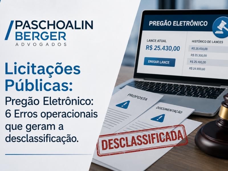 Pregão Eletrônico: 6 Erros operacionais que geram a desclassificação.