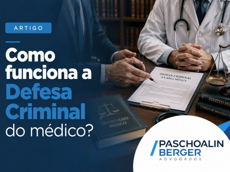 Como funciona a Defesa Criminal do médico?