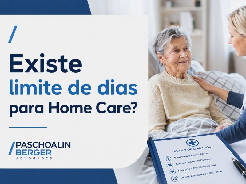 Existe limite de dias para Home Care?