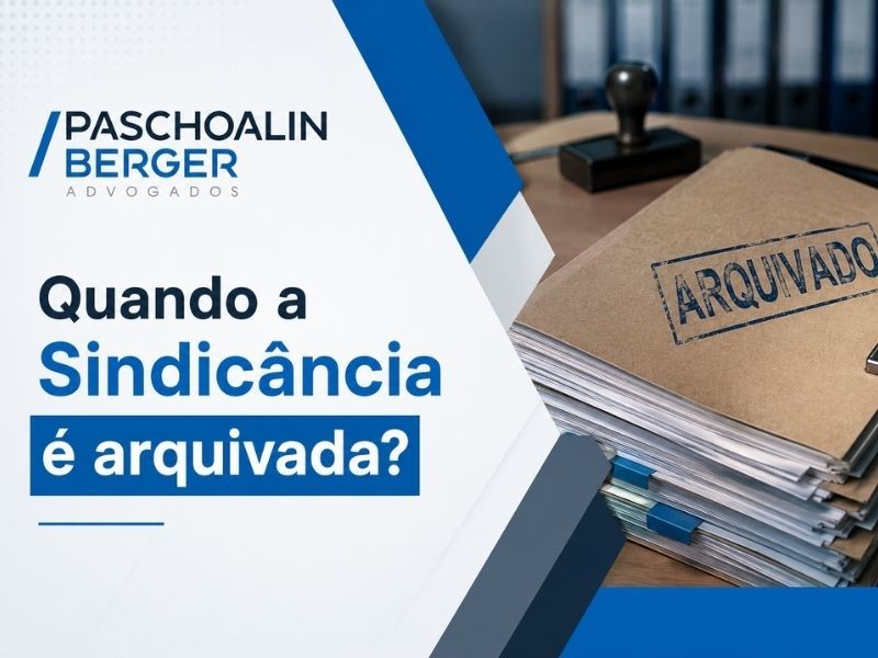 Quando a Sindicância é arquivada?