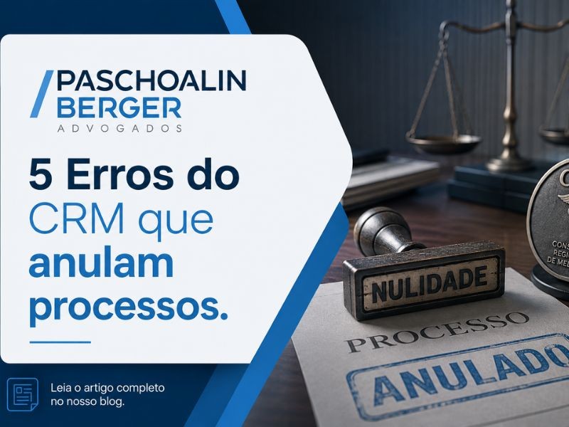 5 Erros do CRM que anulam processos