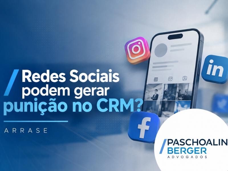 Redes Sociais podem gerar punição no CRM?