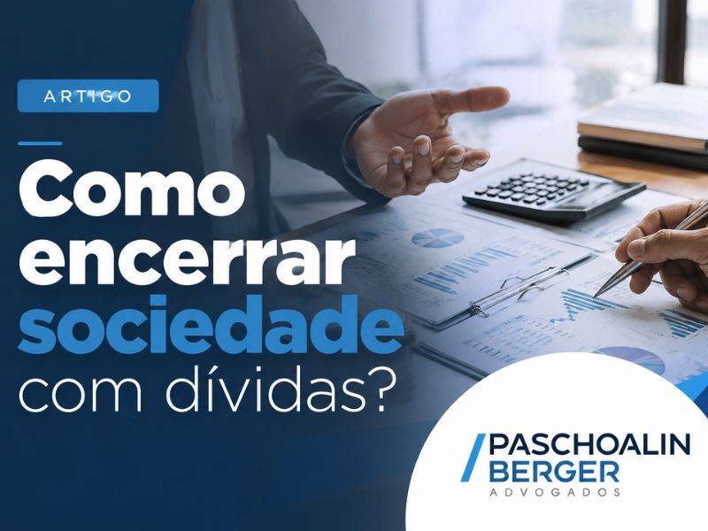 Como encerrar sociedade com dívidas?