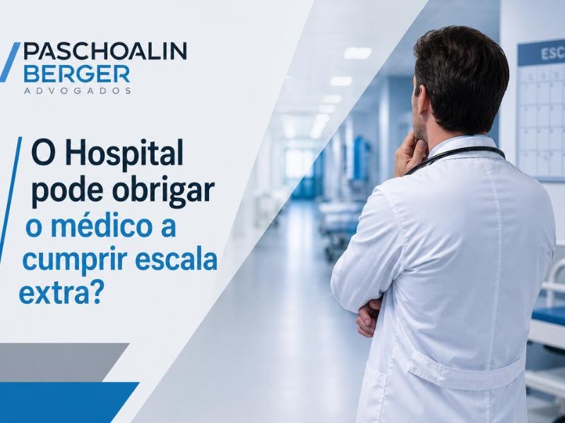 O Hospital pode obrigar o médico a cumprir escala extra?
