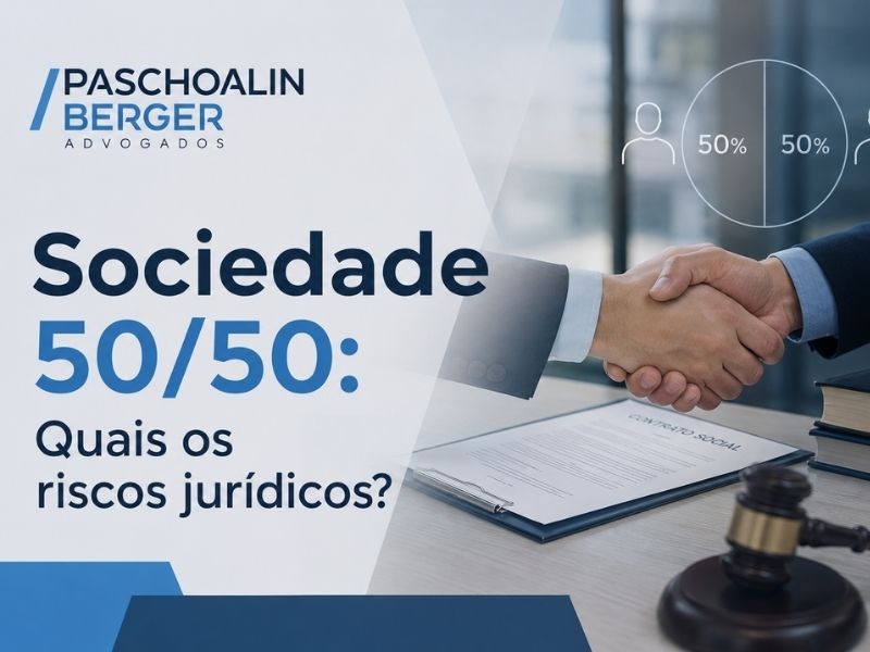 Sociedade 50/50: Quais os riscos jurídicos?