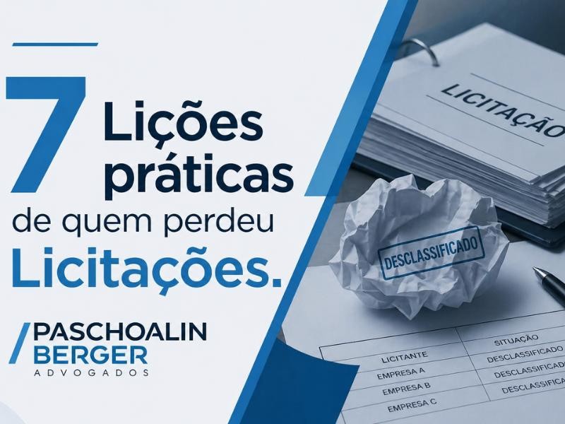 7 Lições práticas de quem perdeu Licitações.