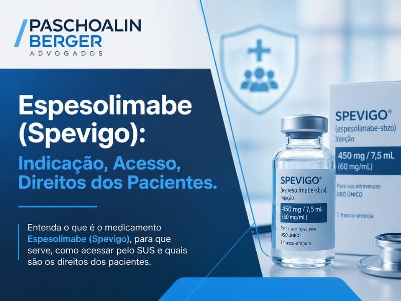 Espesolimabe (Spevigo): Indicação, Acesso, Direitos dos Pacientes