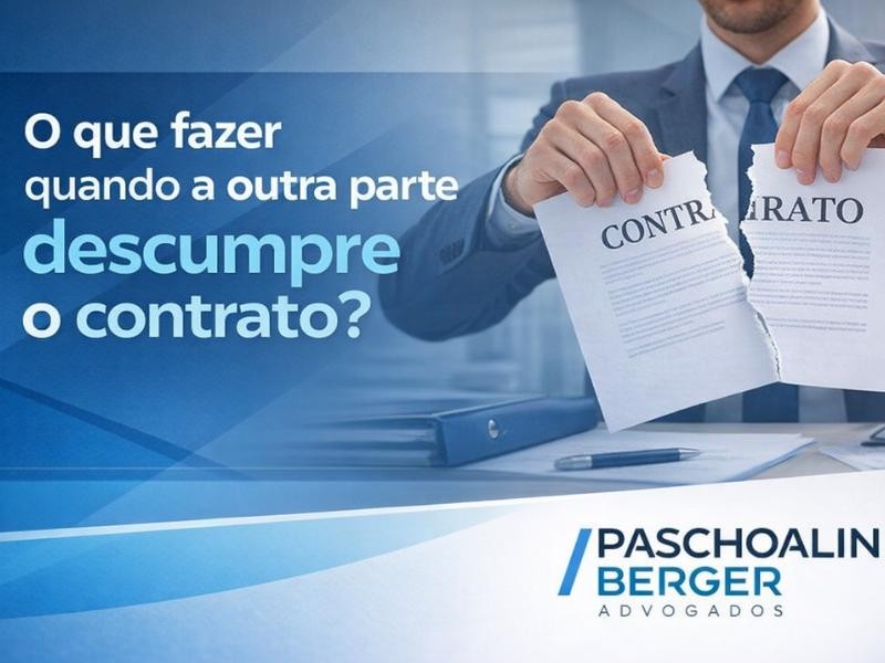 O que fazer quando a outra parte descumpre o contrato?