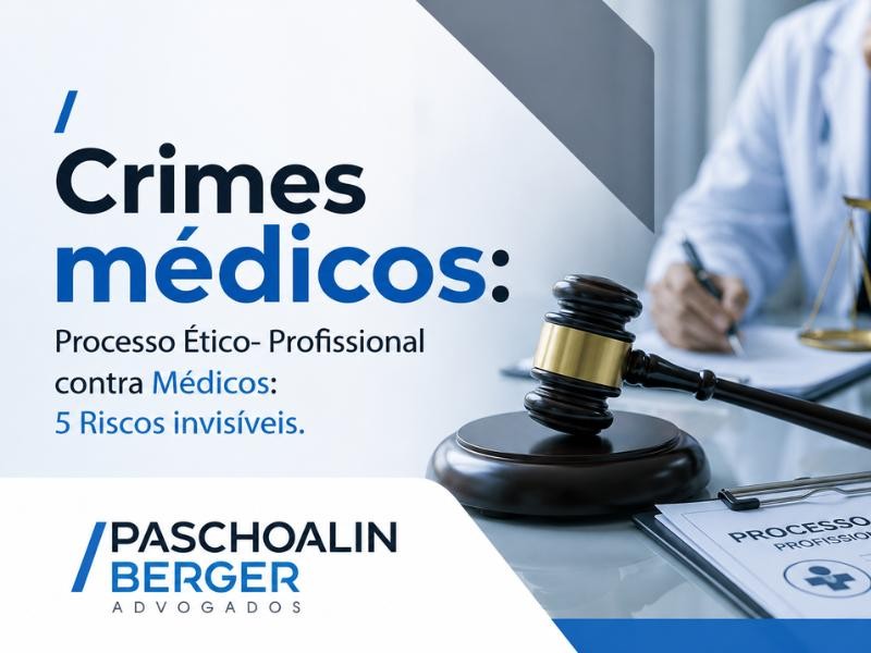 Processo Ético- Profissional contra Médicos: 5 Riscos invisíveis.